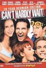 Watch Can't Hardly Wait online free.