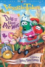 Watch VeggieTales: Duke and the Great Pie War online free.